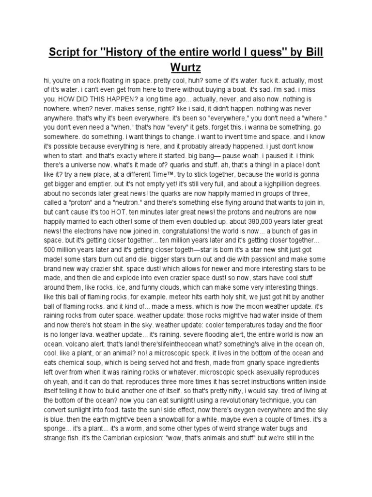 Script For History of The Entire World I Guess by Bill Wurtz PDF