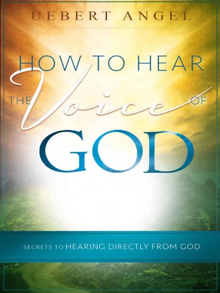 Cómo escuchar la Voz de Dios Angel Uebert.pdf Alma Amor