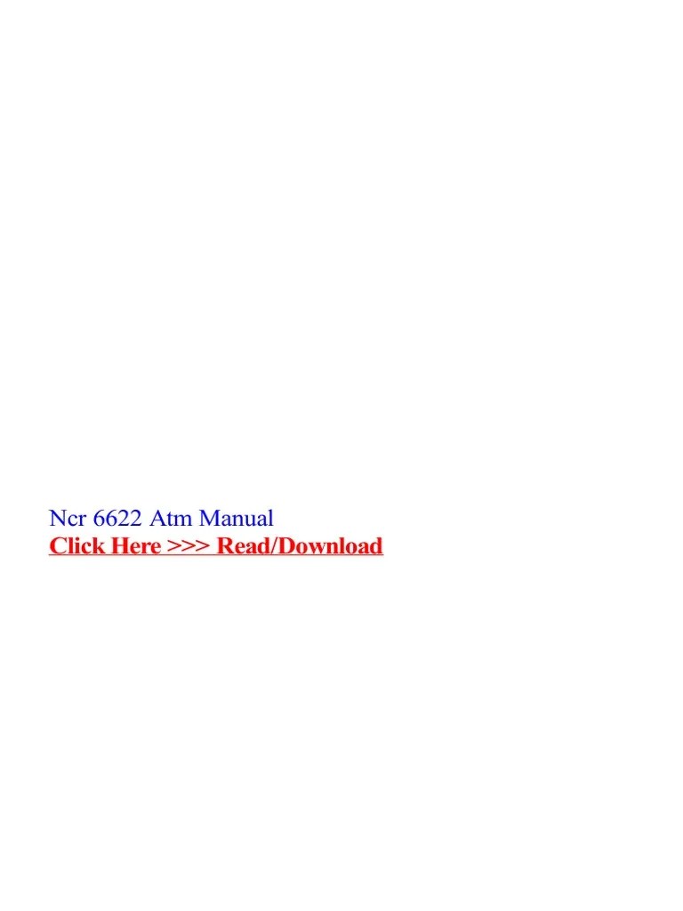 Ncr 6634 Atm Manual - Ncr Selfserv 6634 Walk Up Cvo Electronics