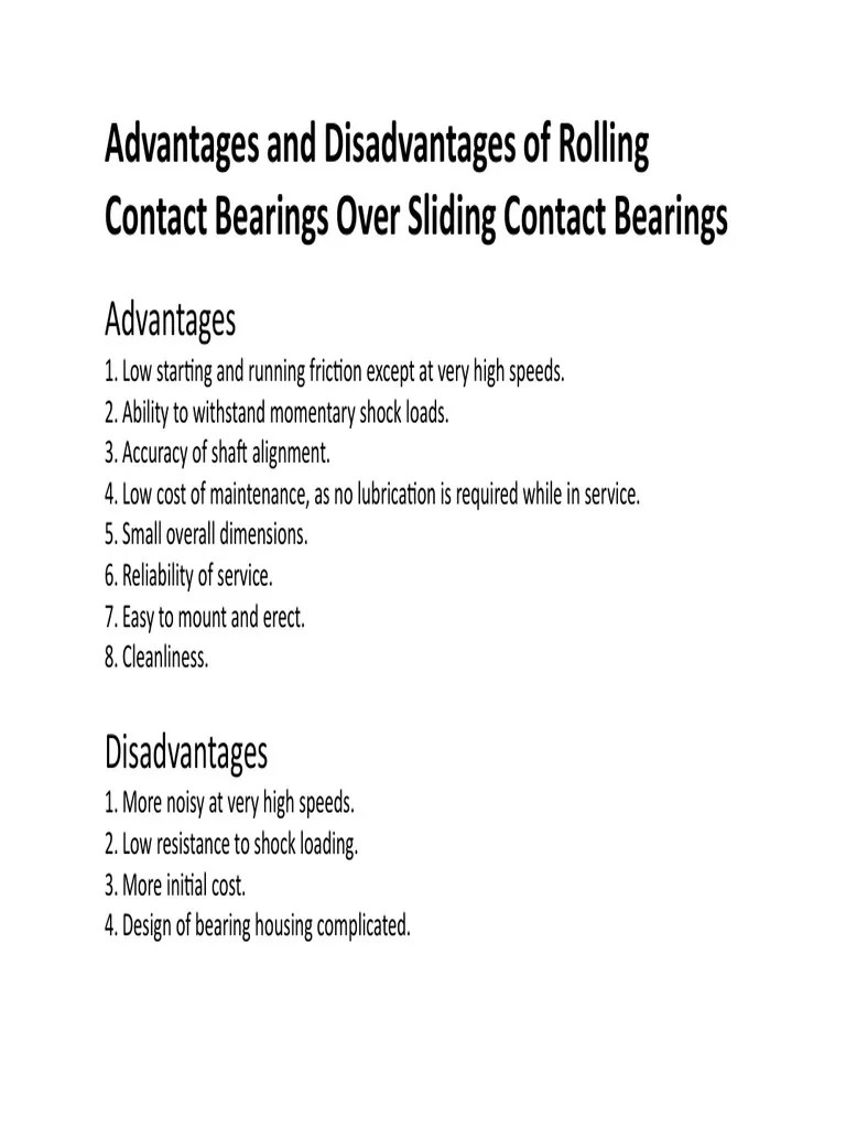 Advantages and Disadvantages of Rolling Contact Bearings Over Sliding