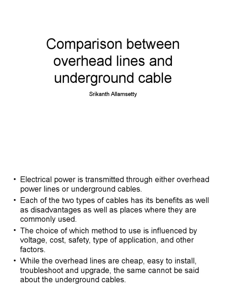Comparison Between Overhead Lines and Underground Cable Srikanth