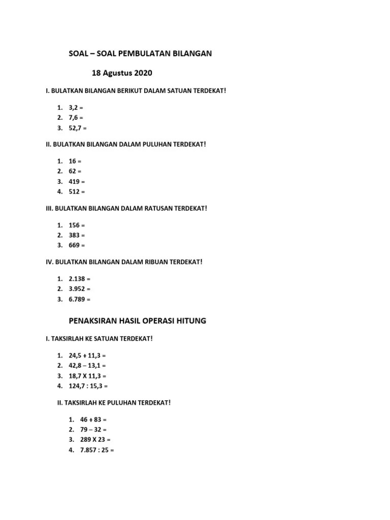 Bulatkan Bilangan Bilangan Berikut Dalam Satuan Terdekat – Mudah