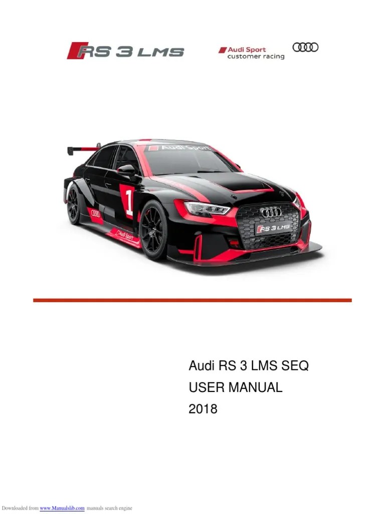 Audi RS3 LMS SEQ User Manual 2018 | PDF | Transmission (Mechanics