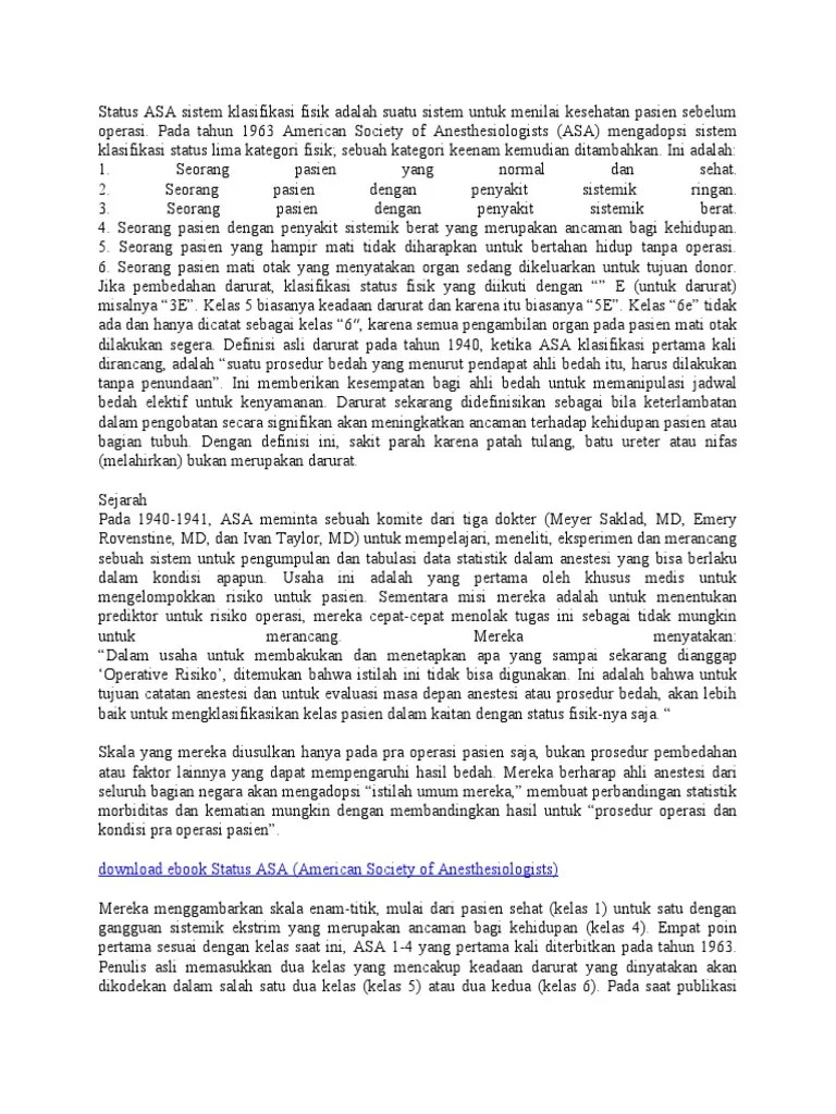 Status ASA sistem klasifikasi fisik adalah suatu sistem untuk menilai