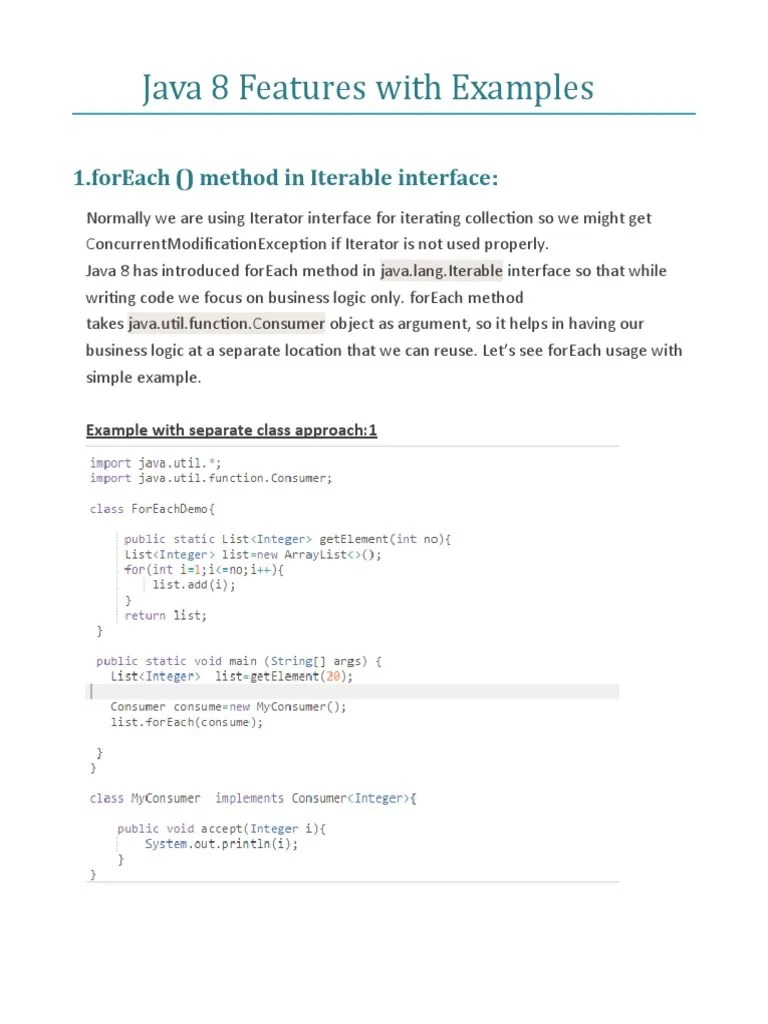 Java 8 Features With Examples 1.foreach Method in Iterable Interface