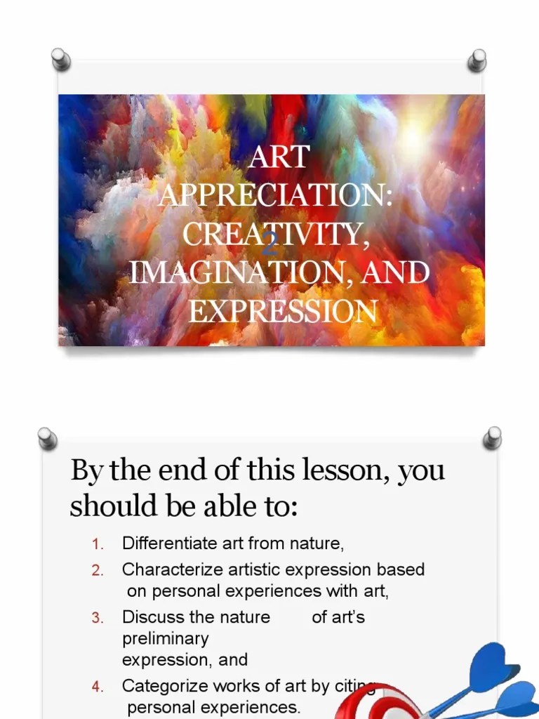 ART Appreciation Creativity, Imagination, and Expression PDF