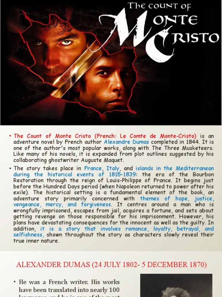 The Count of Monte Cristo A Story of Revenge, Justice, and