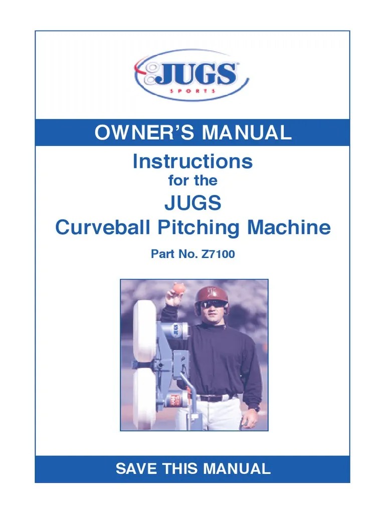 Owner'S Manual Instructions Jugs Curveball Pitching Machine Download