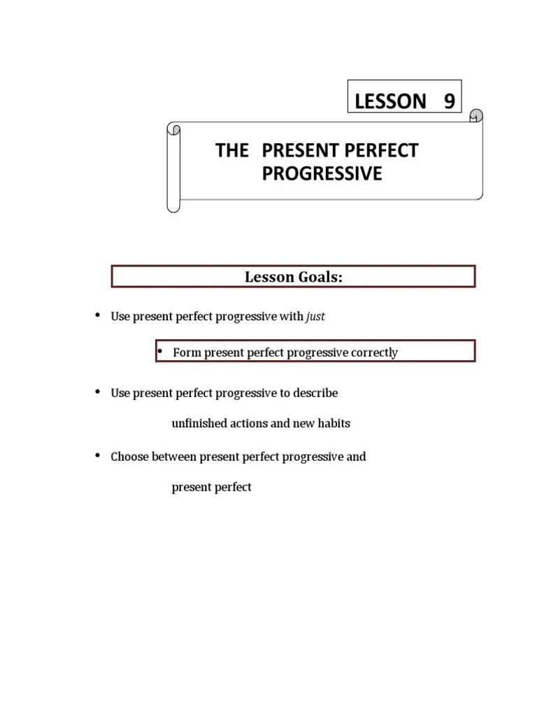 Lesson 9 Present Perfect Progressive Exercise | PDF | Linguistics | Grammar