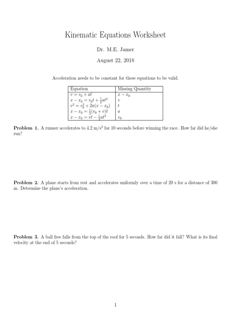 Kinematic Equations Worksheet Dr. M.E. Jamer August 22, 2018 PDF