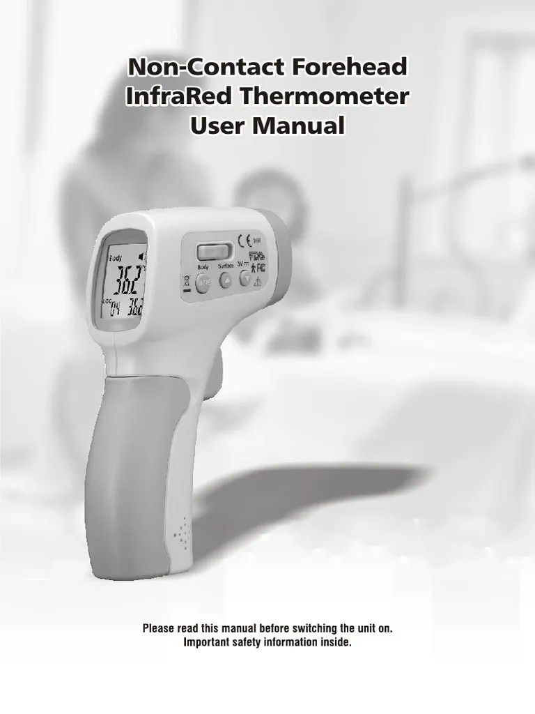 Guide to Using a NonContact Forehead Infrared Thermometer