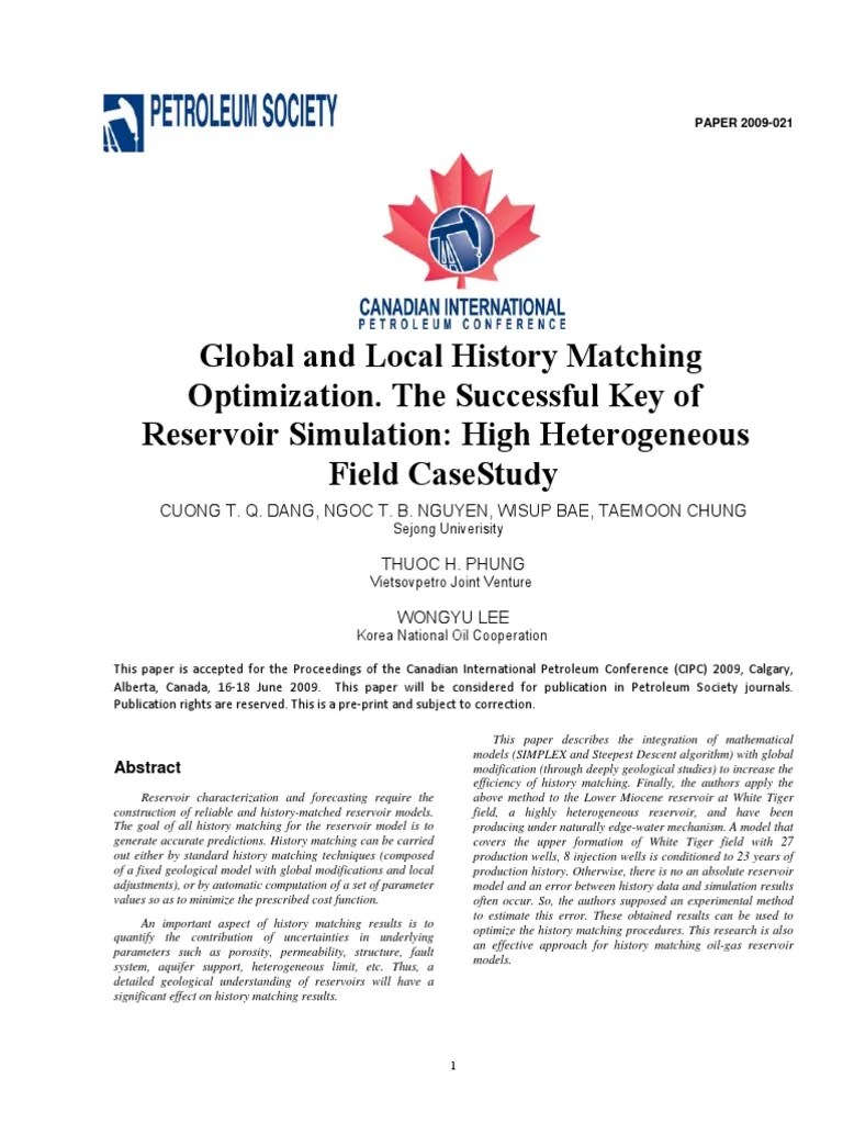 Global and Local History Matching Optimization. Successful Key of