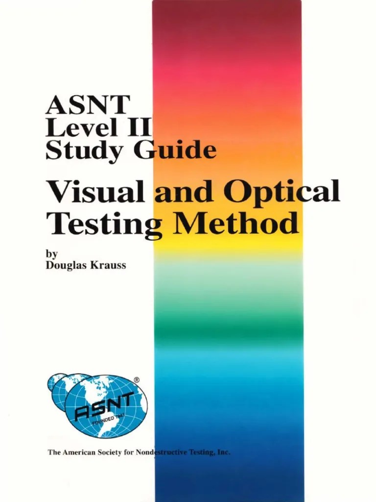 ASNT Level II Study Guide Visual PDF | PDF | Incandescent Light Bulb