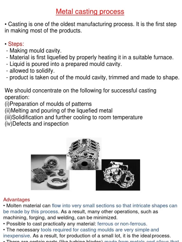 An Overview of the Metal Casting Process Steps, Advantages