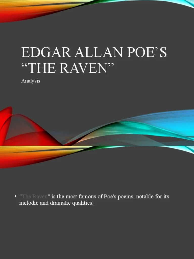 An Analysis of Edgar Allan Poe's 'The Raven' Focusing on Its Poetic