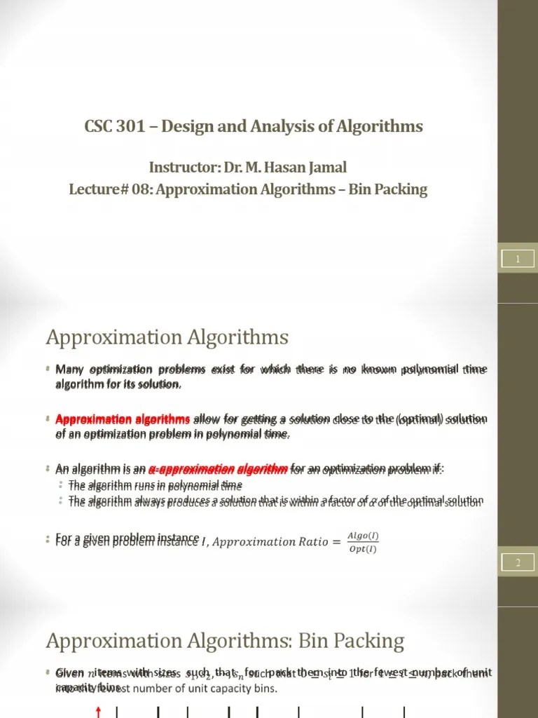 Approximation Algorithms for Bin Packing A Comparison of the Next Fit