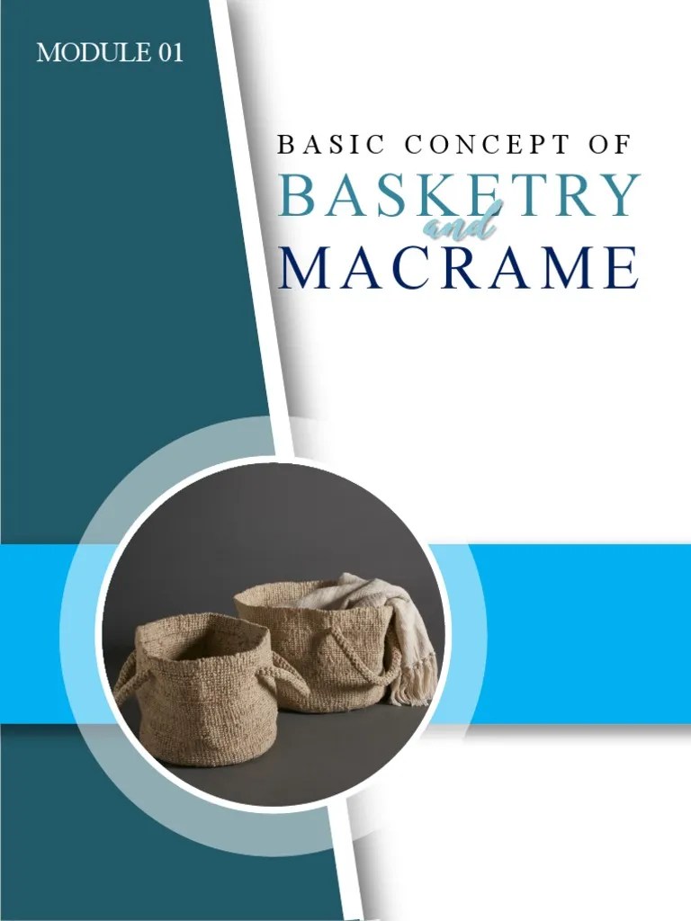 01 Introduction To Macrame and Basketry PDF PDF Crafts Handicrafts