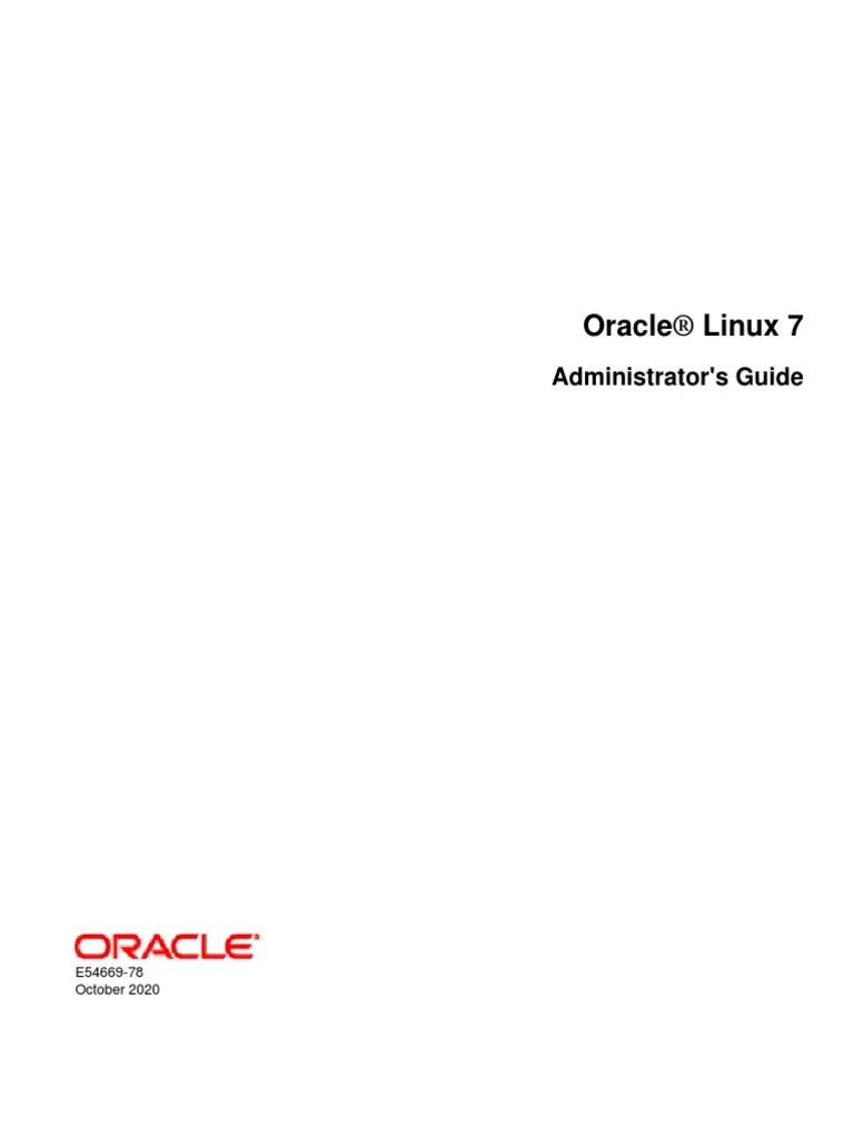 Oracle Linux 7 Administrator's Guide PDF File System Linux