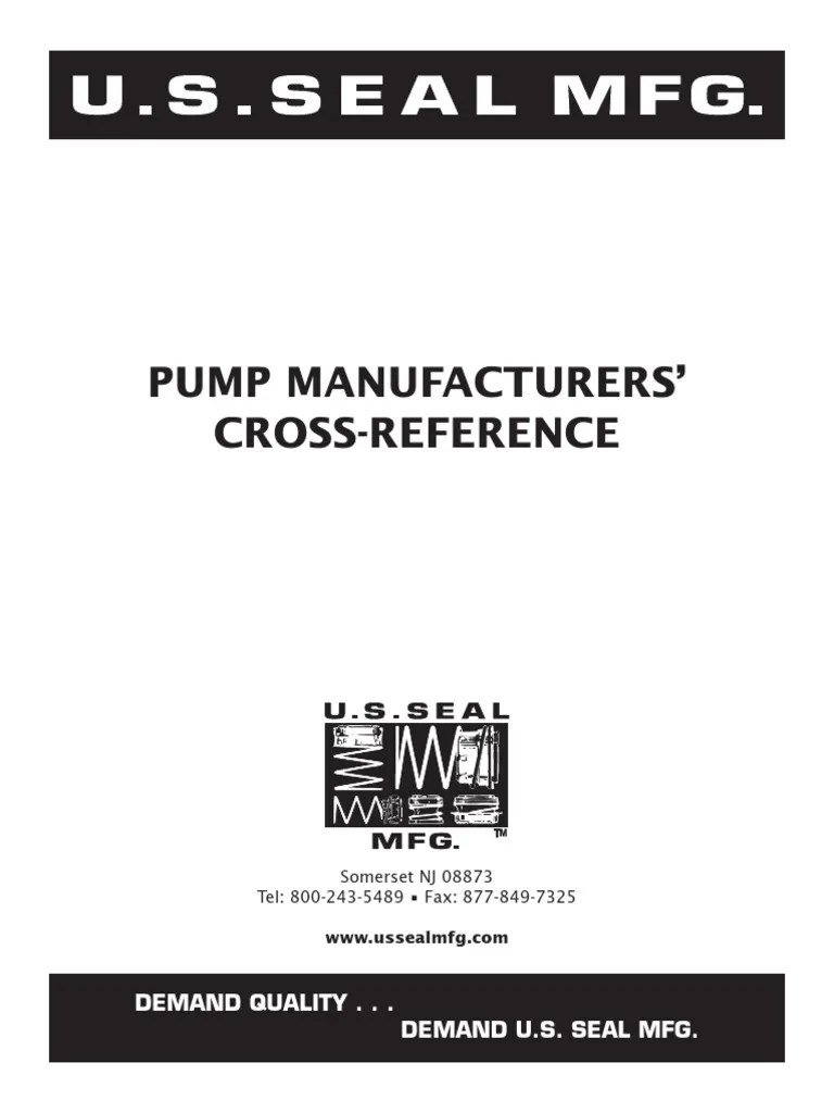 US Seal MFG Pump Manufacturers CrossReference PDF Pump Gas