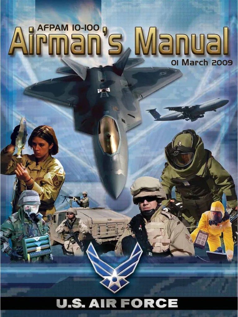 AFMAN 10100 US Air Force Airman�s Manual (01MAR09