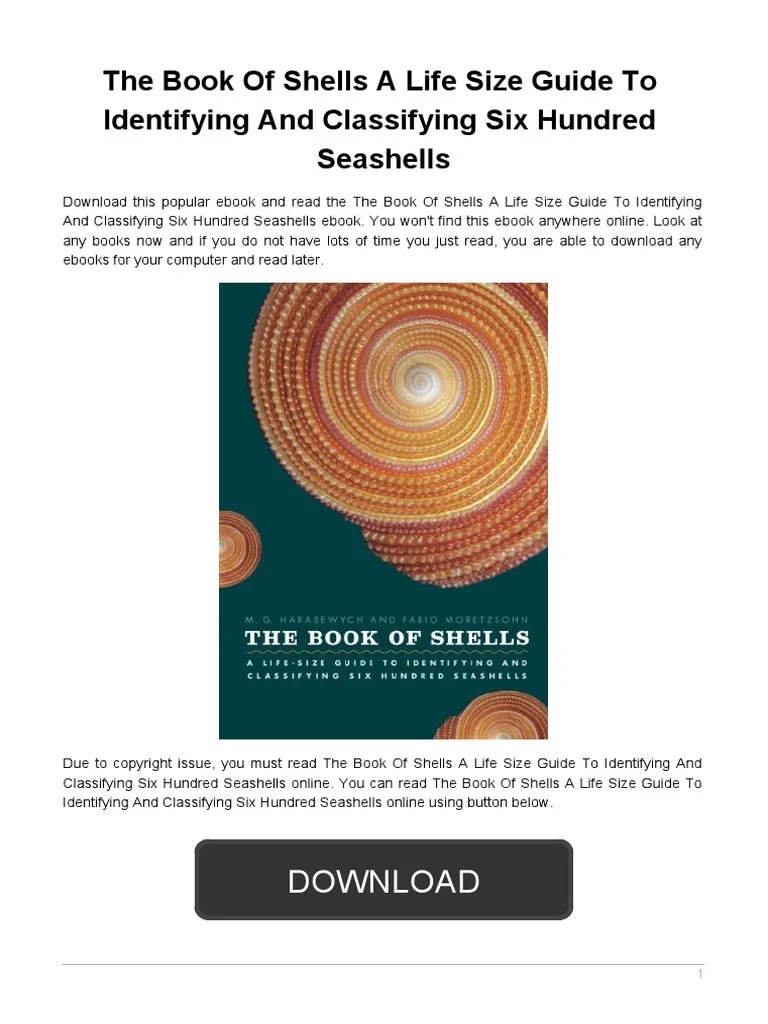 The Book of Shells A Life Size Guide To Identifying and Classifying Six