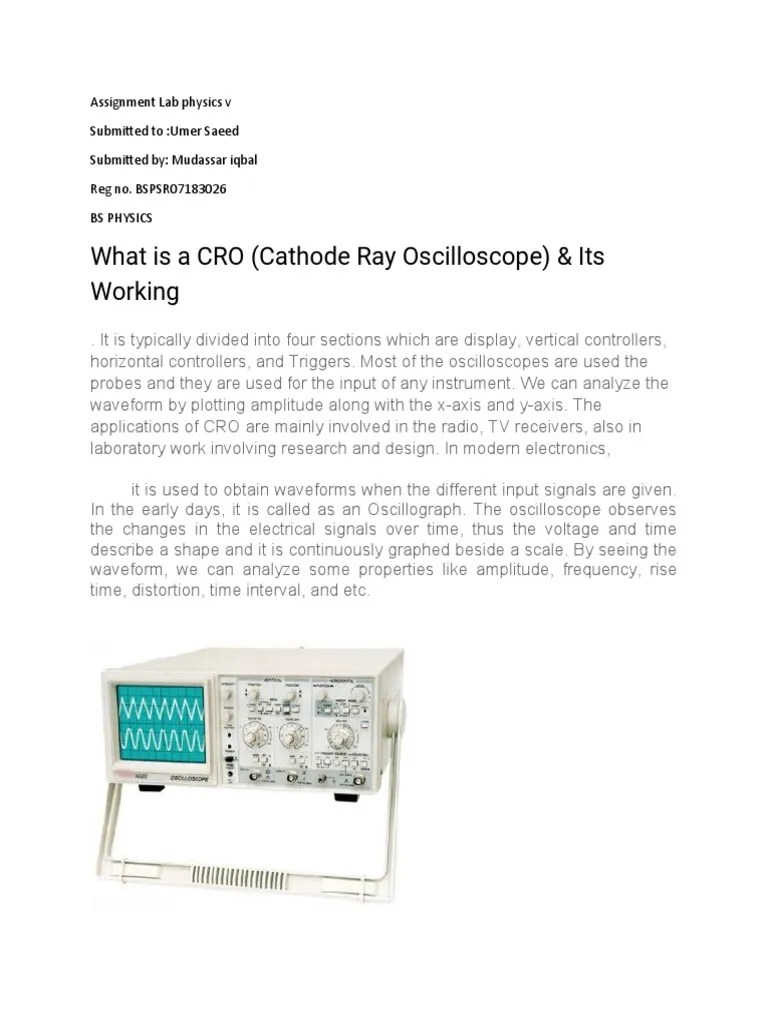 An Explanation of the Cathode Ray Oscilloscope (CRO) Its Components