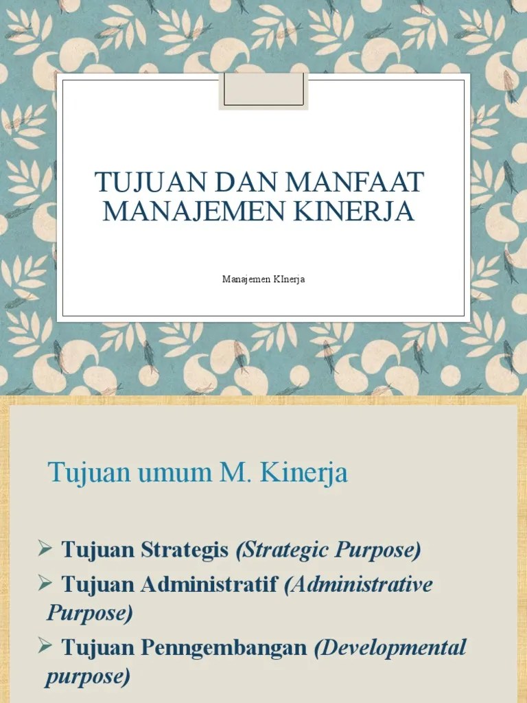 Tujuan &amp; Manfaat Manajemen Kinerja | PDF