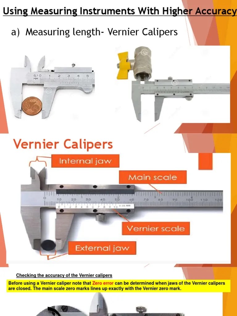 A) Measuring LengthVernier Calipers Using Measuring Instruments With