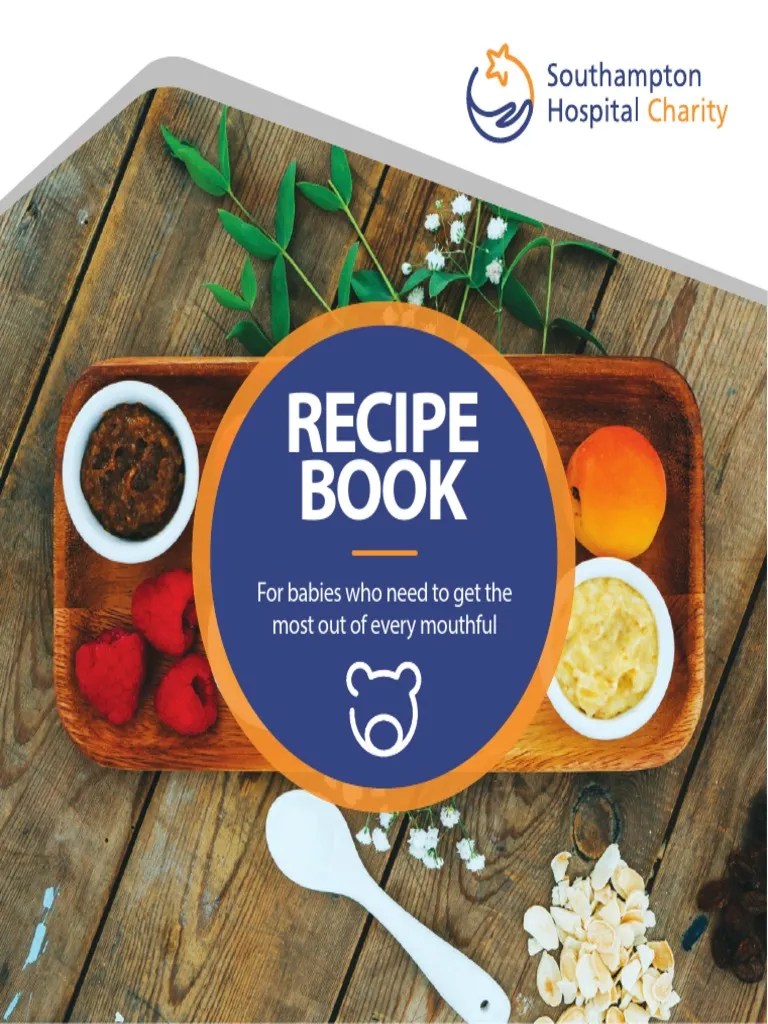 Recipe Book For Babies Who Need To Make The Most of Every Mouthful PDF Meal Foods