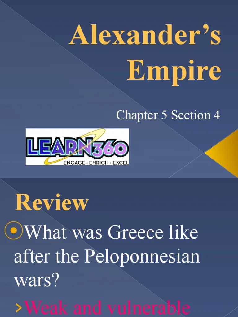 Chapter 5 Section 4 Alexander's Empire Download Free PDF Alexander The Great Macedonia