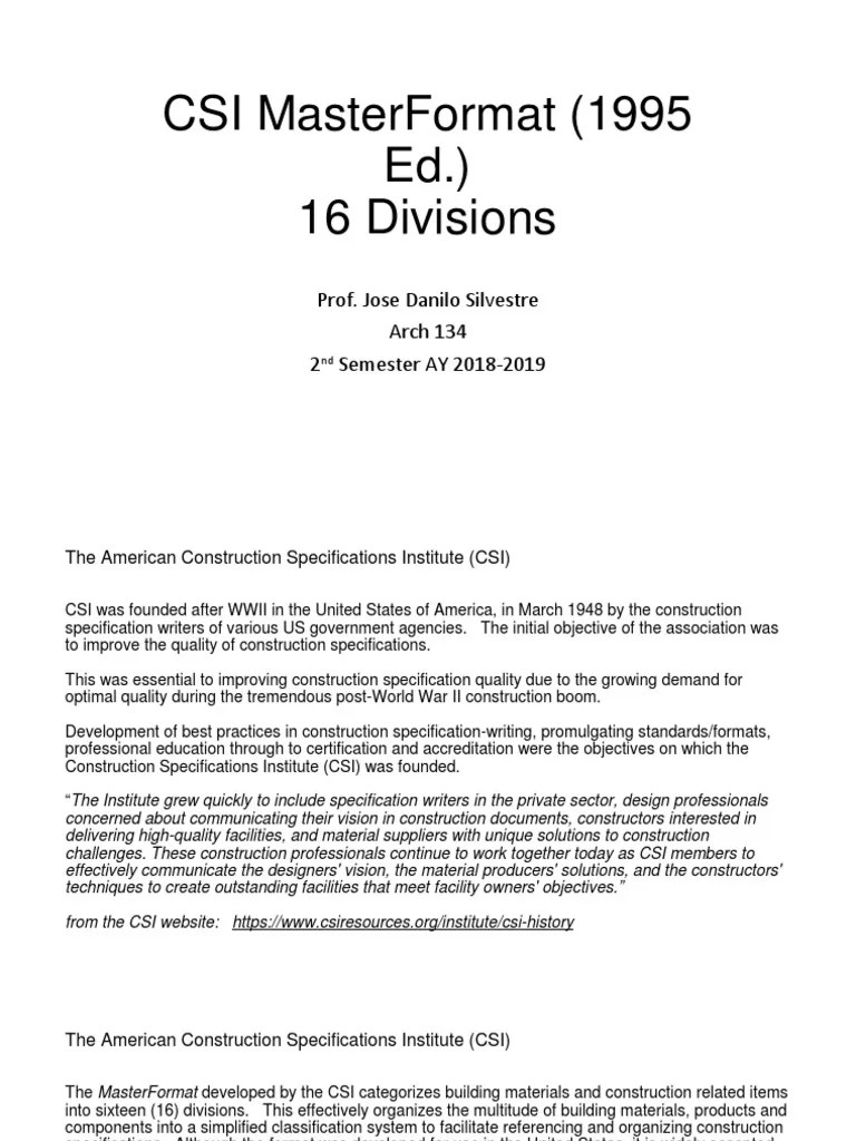 Csi Masterformat (1995 Ed.) 16 Divisions Prof. Jose Danilo Silvestre Arch 134 2 Semester Ay