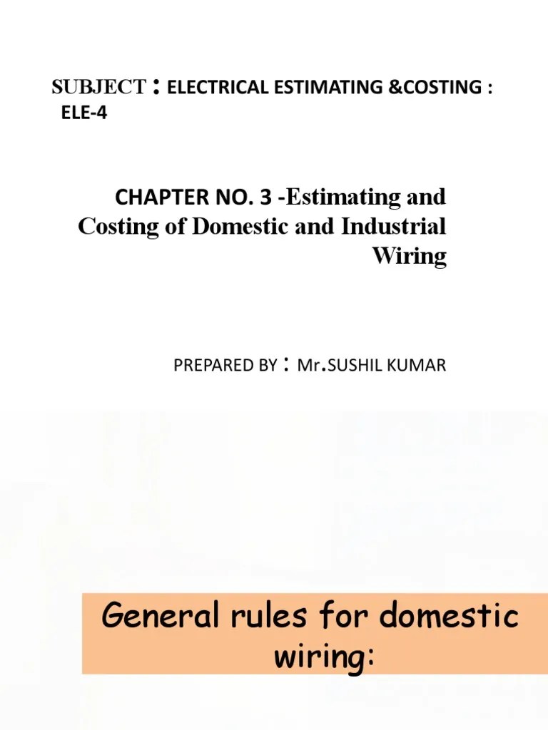 CHAPTER NO. 3 Estimating and Costing of Domestic and Industrial