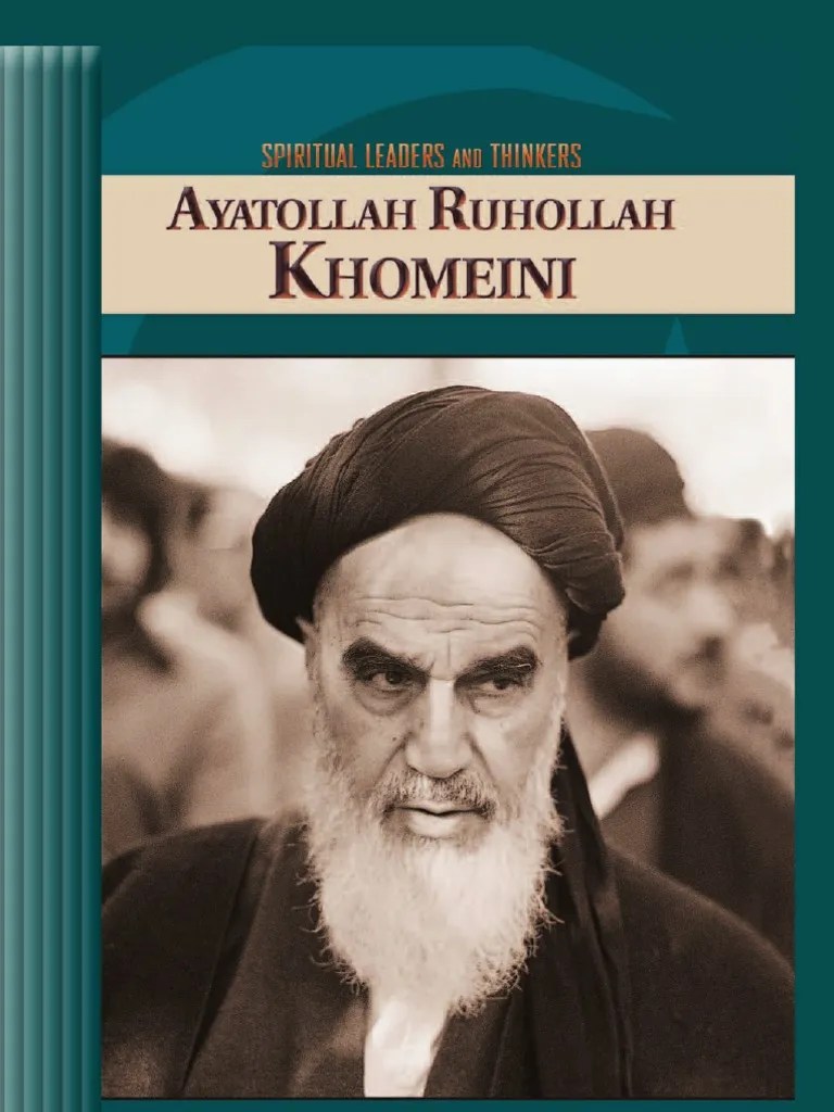 Khomeini (Spiritual Leaders and Thinkers) Ruhollah