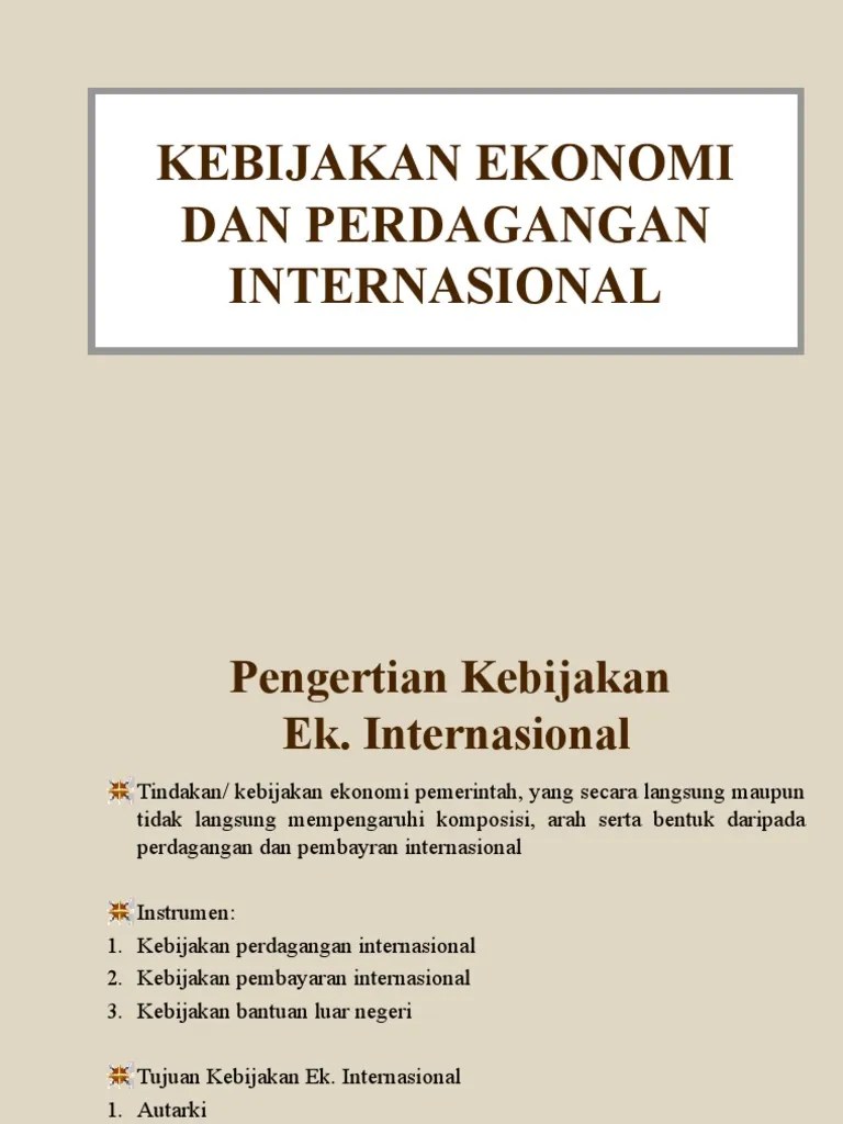 Materi EPI 6 Dan 7#kebijakan - Perdagangan - Eko - Internasional - 18 Maret  2021#1 | PDF