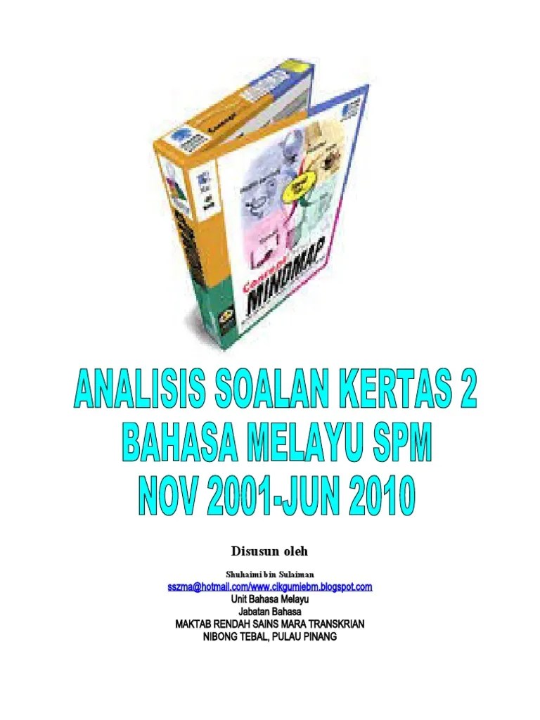 ANALISIS SOALAN KERTAS 2 BM SPM NOV 2001JUN 2010