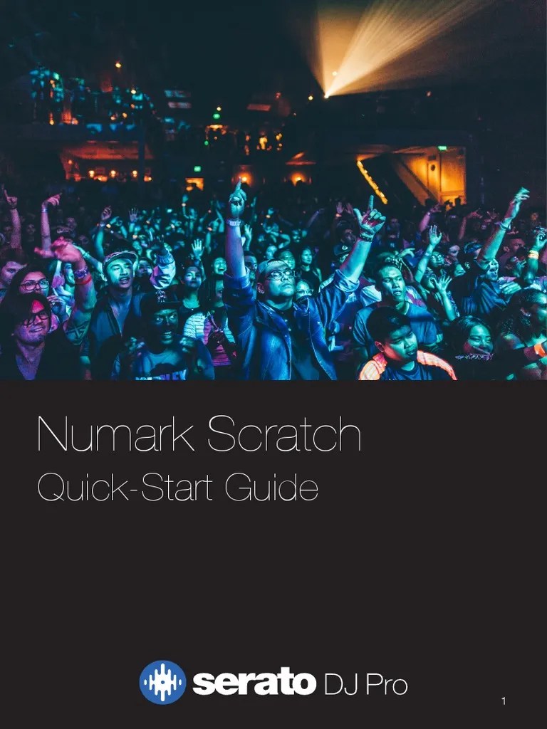 Numark Scratch Serato DJ Pro QuickStart Guide PDF Disc Jockey