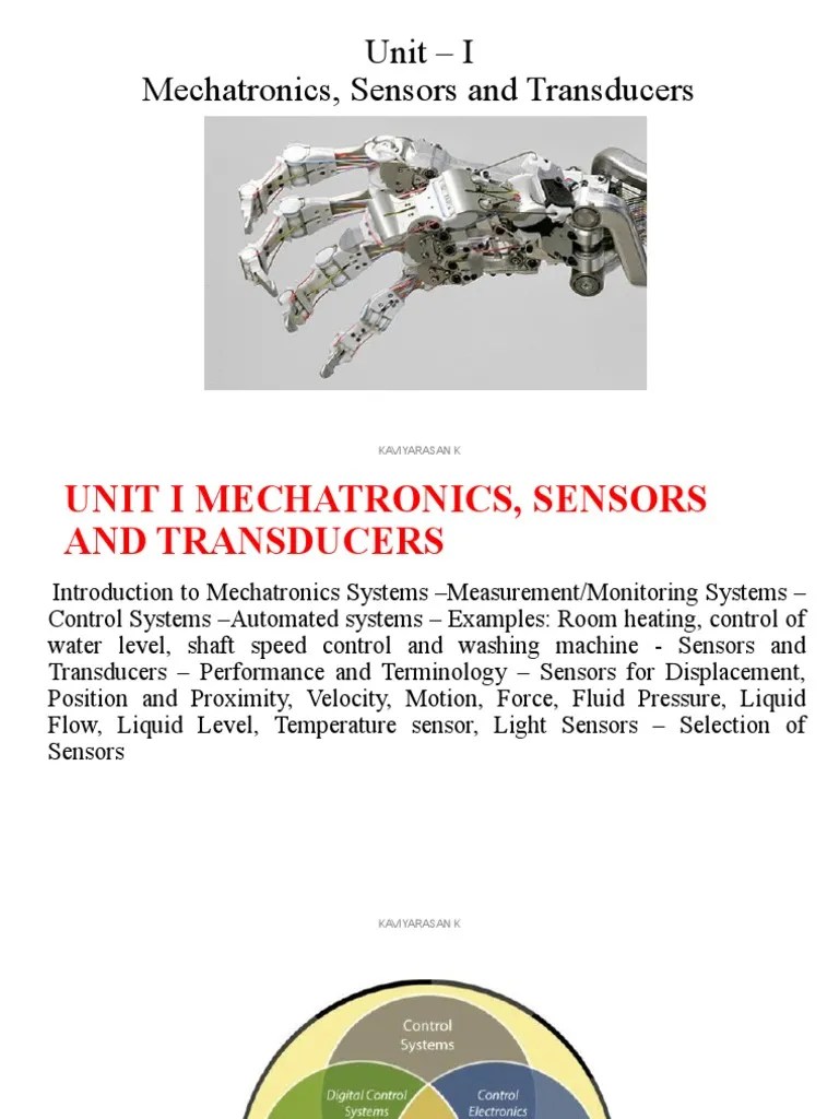 Unit I Mechatronics, Sensors and Transducers Kaviyarasan K PDF