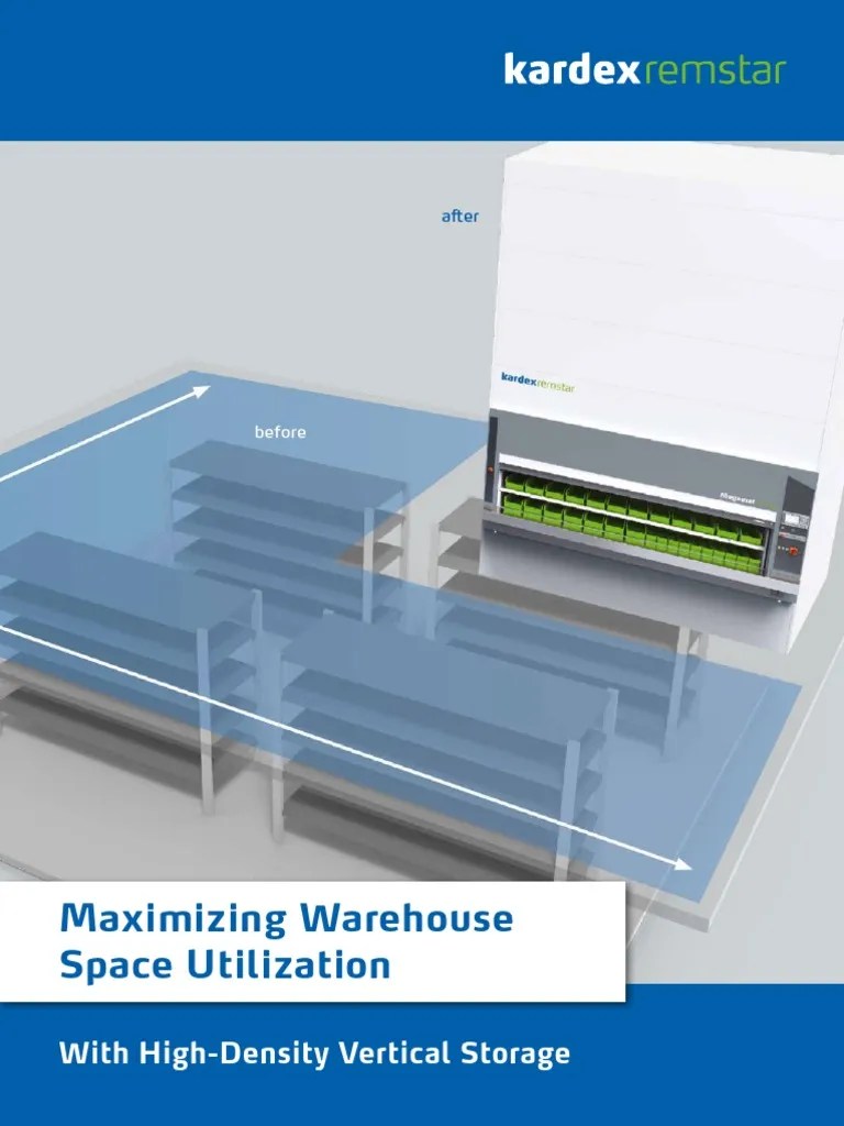 Maximizing Warehouse Space Utilization With HighDensity Vertical