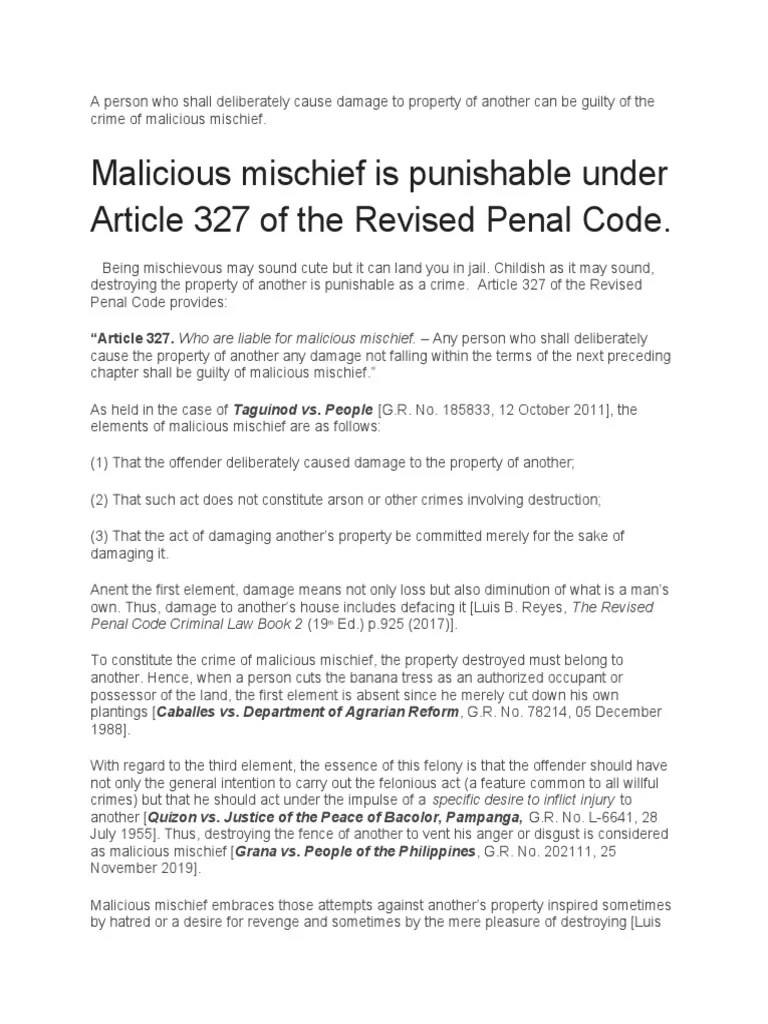 A Person Who Shall Deliberately Cause Damage To Property of Another Can