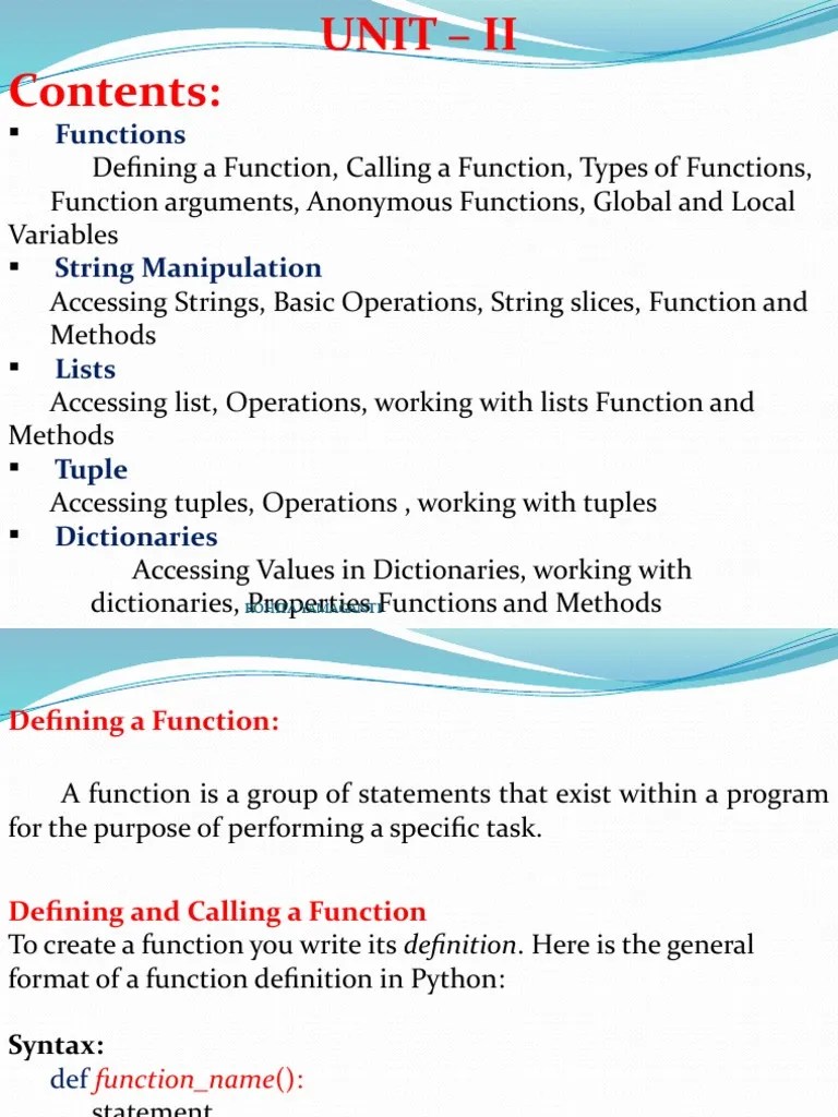 Functions Defining A Function, Calling A Function, Types of Functions