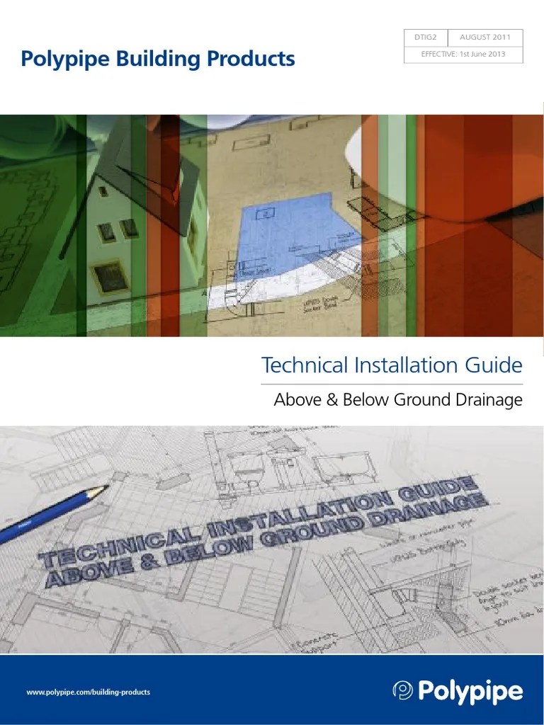 POLYPIPE Above and Below Ground Drainage Technical Installation Guide