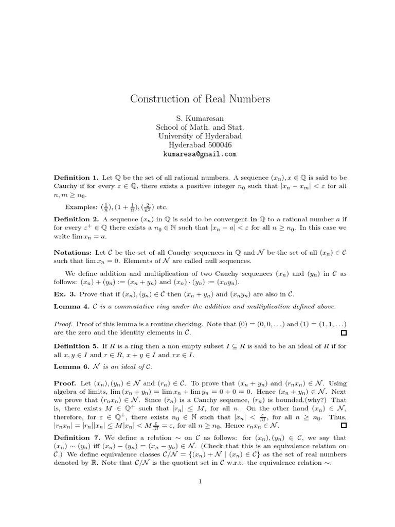 Construction of Real Numbers S. Kumaresan School of Math. and Stat