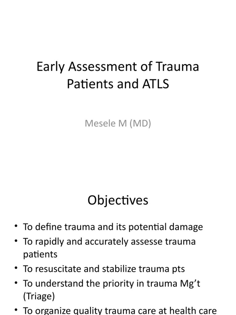 Early Assessment of Trauma Patients and ATLS PDF Major Trauma