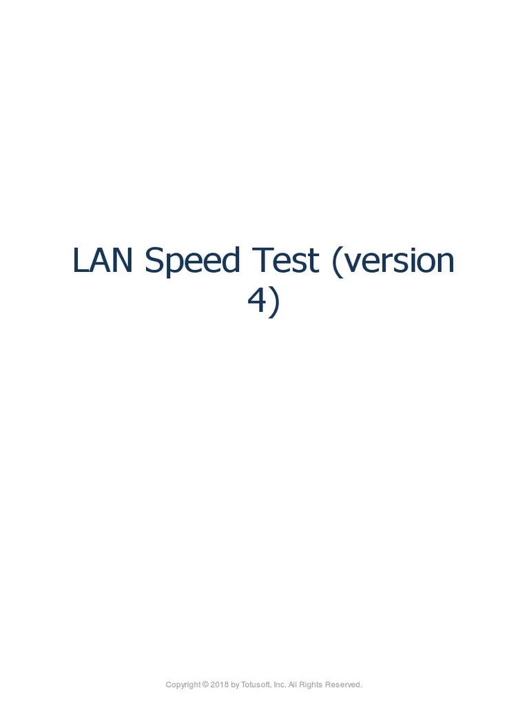 LAN Speed Test (Version 4) PDF Computer Network Computer File