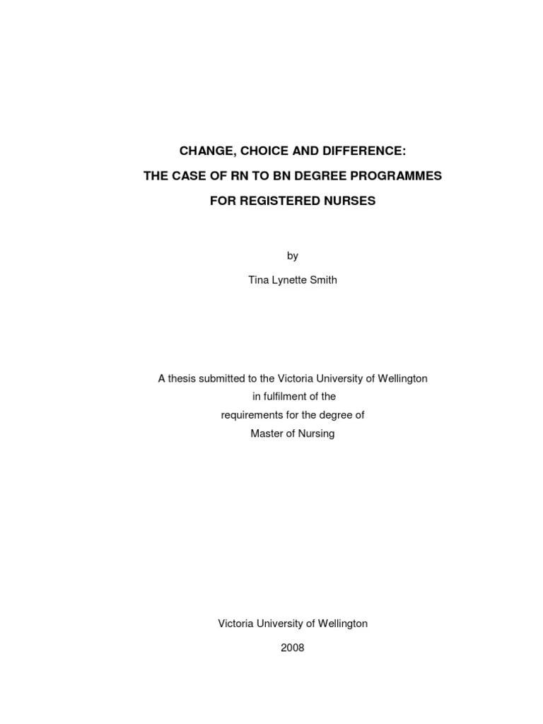 THE CASE OF RN TO BN DEGREE PROGRAMMES Bachelor's Degree Nursing
