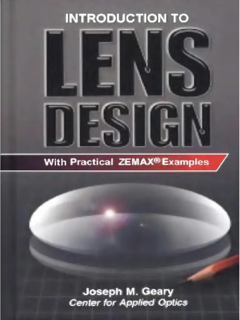 Introduction To Lens Design With Practical Zemax Examples PDF PDF