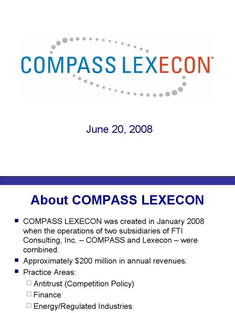 About COMPASS LEXECON June 2008 (MW) Competition Law Valuation