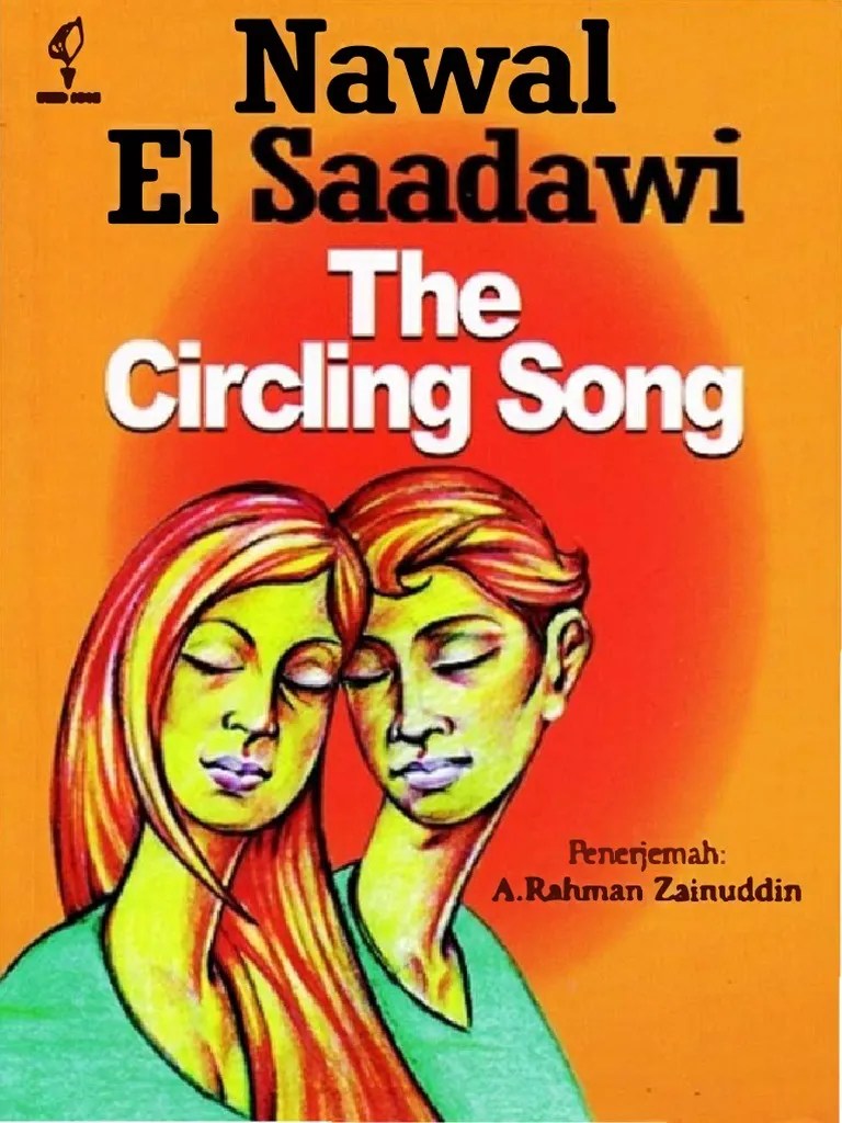 The Circling Song by Nawal El Saadawi | PDF