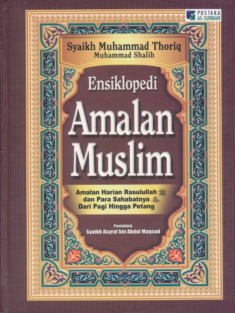Ensiklopedi Amalan Muslim | Pdf