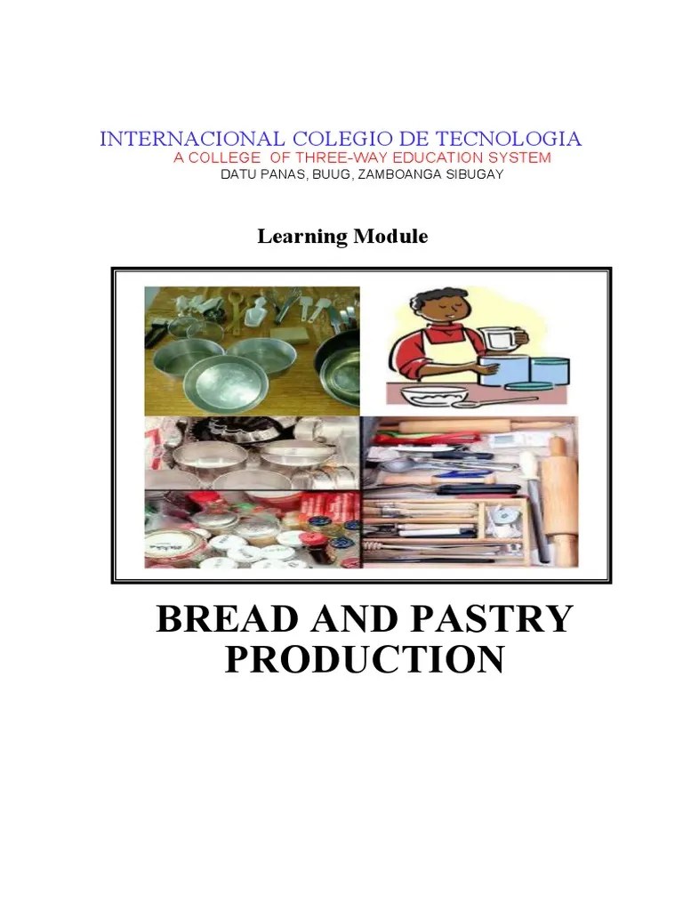 Bread and Pastry Production Learning Module Lesson 1 Using Tools and